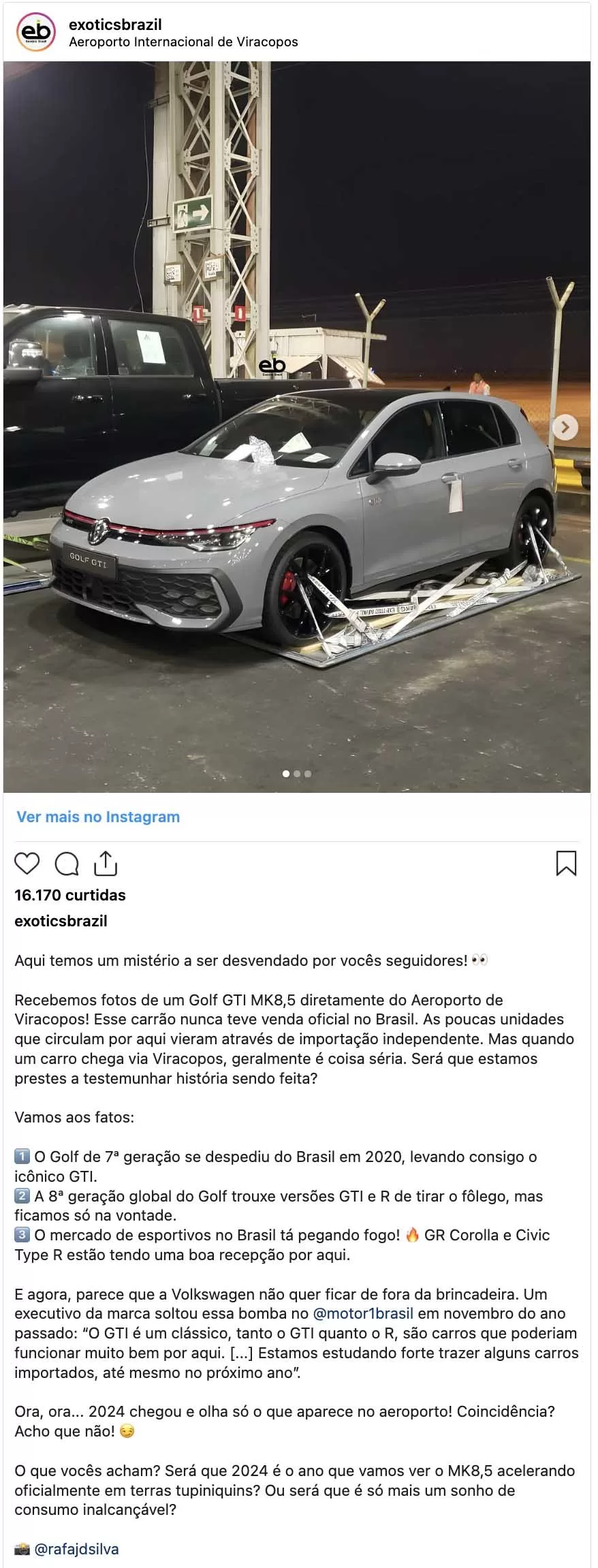 O Volkswagen Golf GTI, da oitava geração, foi flagrado no Brasil e deve chegar em 2024 com motor de 265 cv; a versão R também é aguardada - Reprodução / Instagram / @exoticsbrazil